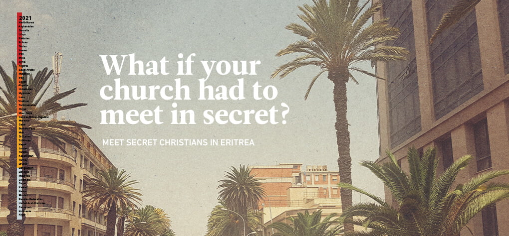 World Watch List: What if your church had to meet in secret?