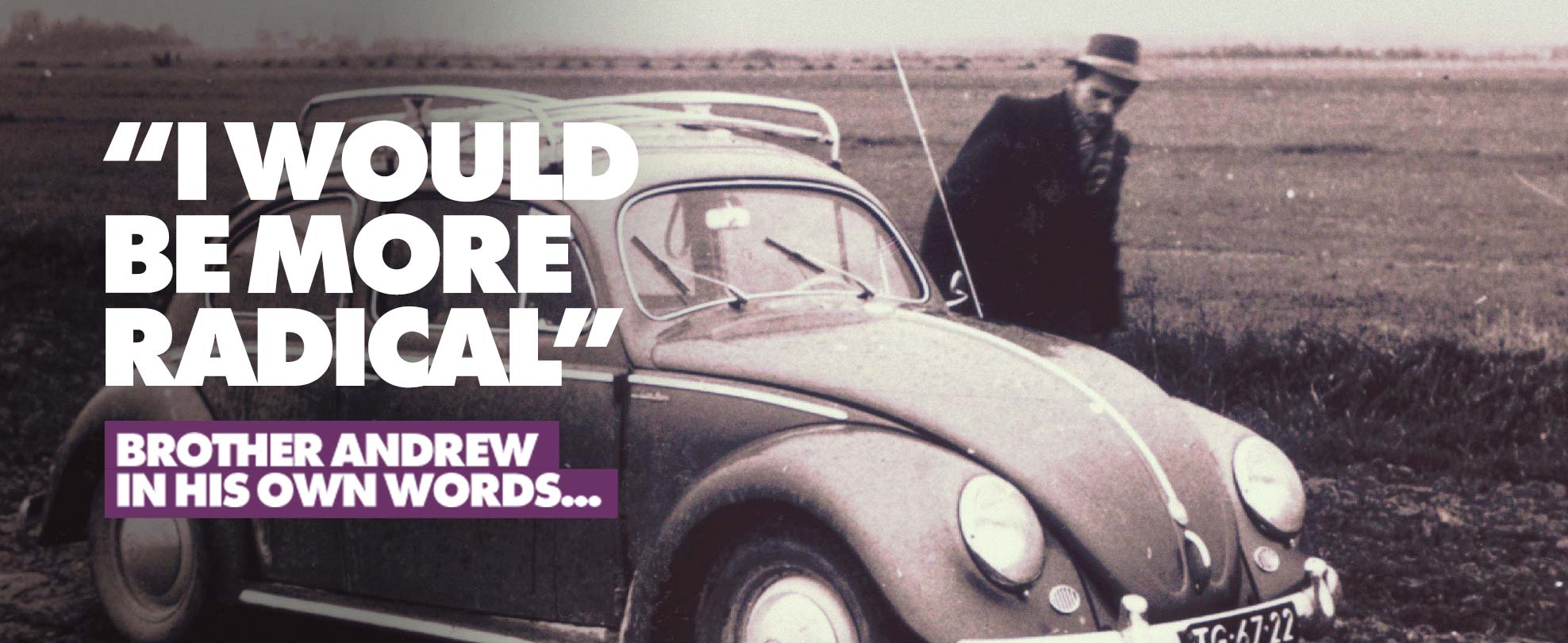 70 YEARS OF OPEN DOORS: BROTHER ANDREW IN HIS OWN WORDS